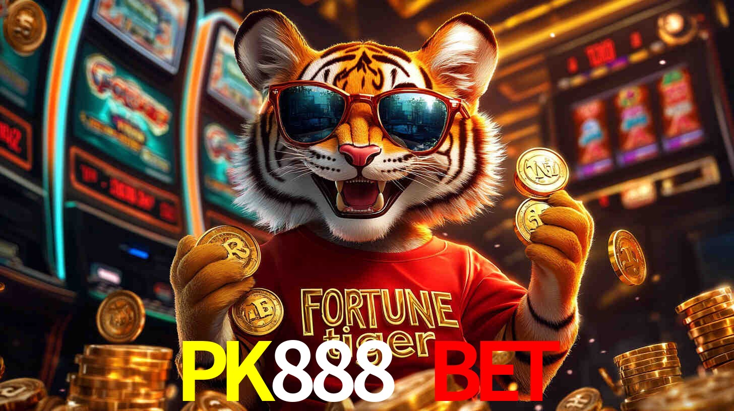 Por Que Jogar Fortune Tiger no PK888 BET